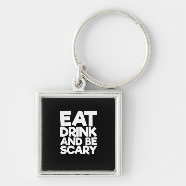 Eat Drink And Be Scary Retro Classic Key Ring (Front)