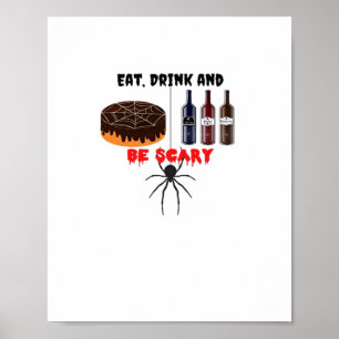 Eat Drink And Be Scary Retro Classic Poster