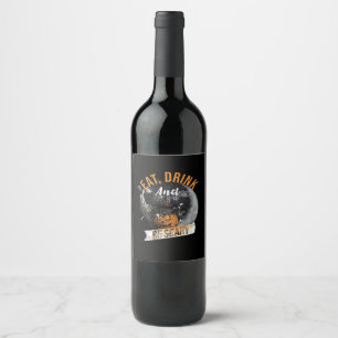 Eat Drink And Be Scary Retro Classic Wine Label