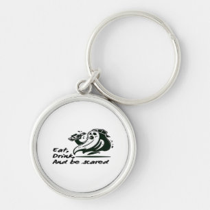 Eat Drink And Be Scary Spooky Club Cool Unique Key Ring