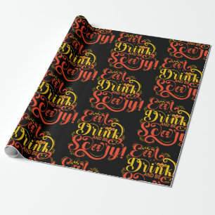 Eat Drink and be Scary-Text Design Pattern Wrapping Paper