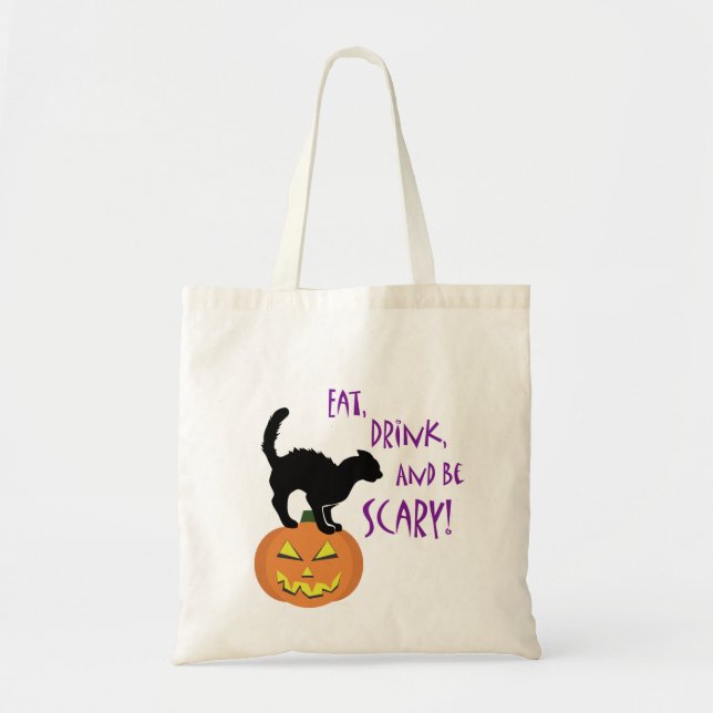 Eat, Drink, and be Scary! Tote Bag (Front)