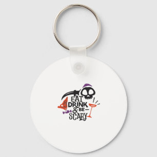 Eat Drink And Be Scary Vintage Graphic Key Ring