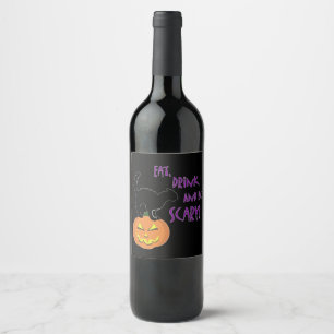 Eat, Drink, and Be Scary! Wine Label