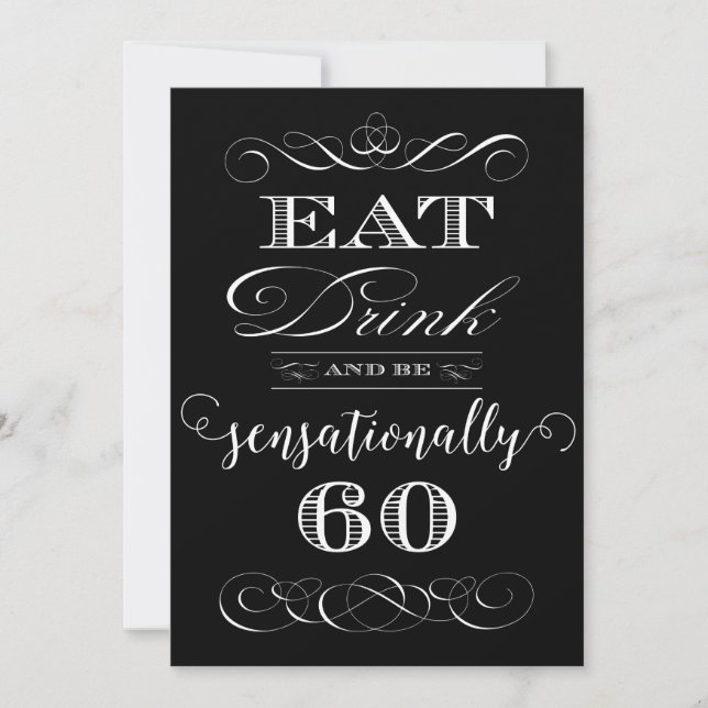 Eat Drink and be Sensationally 60 Birthday Party Invitation (Front)