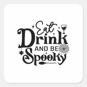 Eat Drink And Be Spooky Retro Classic Square Sticker