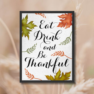 Eat Drink And Be Thankful Fall Thanksgiving Wall Poster