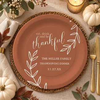 Eat Drink and be Thankful Thanksgiving Dinner Paper Plate