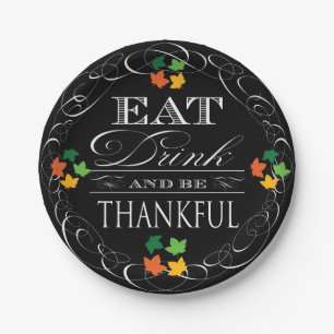 Eat Drink and Be Thankful Thanksgiving Paper Plate