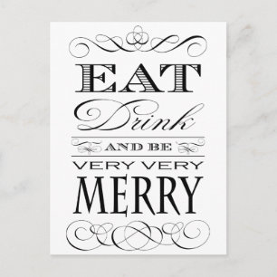 Eat Drink and Be Very Very Merry Elegant Design Holiday Postcard