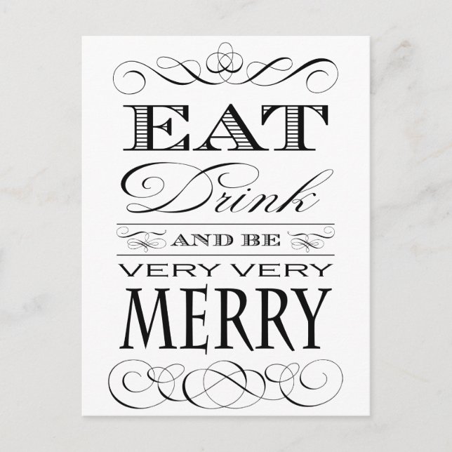 Eat Drink and Be Very Very Merry Elegant Design Holiday Postcard (Front)