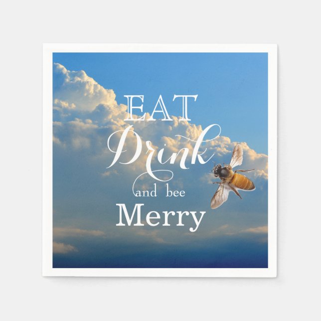 Eat Drink and bee Merry Napkin (Front)