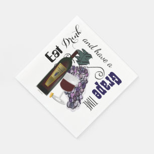 Eat Drink and Have a Grape Time Napkin