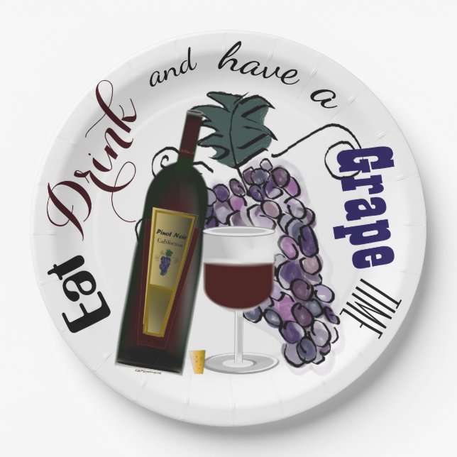 Eat Drink and Have a Grape Time Paper Plate (Front)
