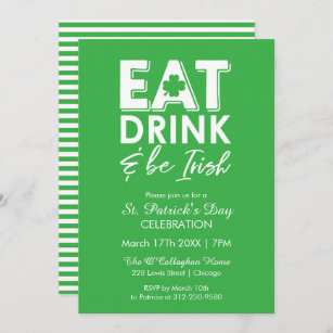 Eat, Drink & Be Irish Modern St. Patrick's Day Invitation