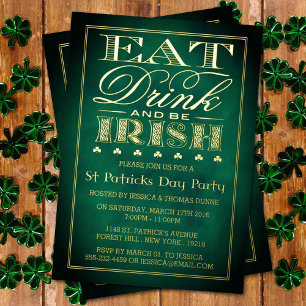 Eat, Drink & Be Irish St. Patrick's Day Party Real