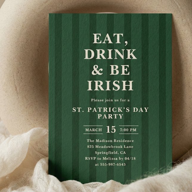Eat Drink Be Irish St Patricks Party Stripes Invitation (Creator Uploaded)