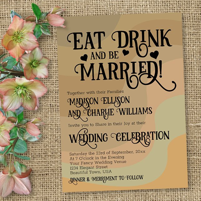 Eat Drink & Be Married Earthtone Retro Wedding Invitation (In Situ with Flowers)