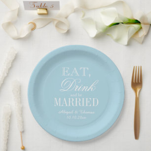Eat drink & be married light blue wedding custom paper plate