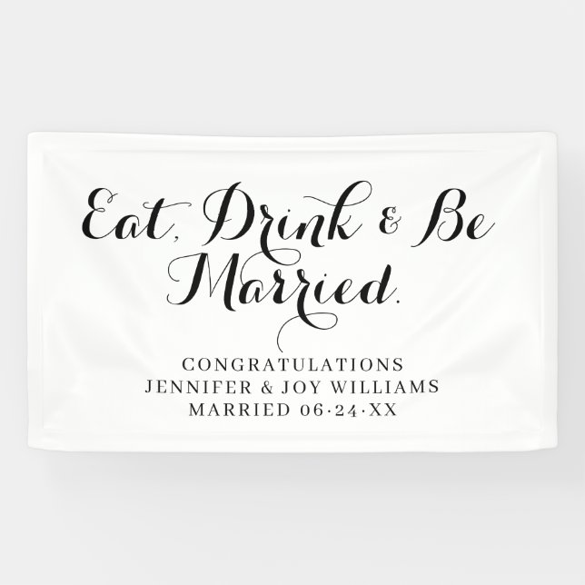 Eat Drink Be Married Modern Black Script Wedding  Banner (Horizontal)