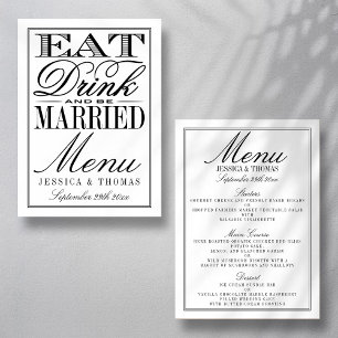 Eat, Drink & Be Married Modern Black/White Wedding Menu