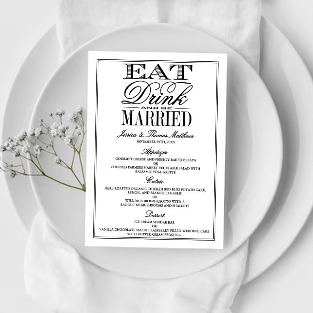 Eat, Drink & Be Married Modern Black/White Wedding Menu (Creator Uploaded)