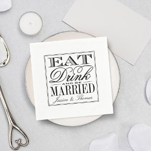 Eat, Drink & Be Married Modern Black/White Wedding Napkin