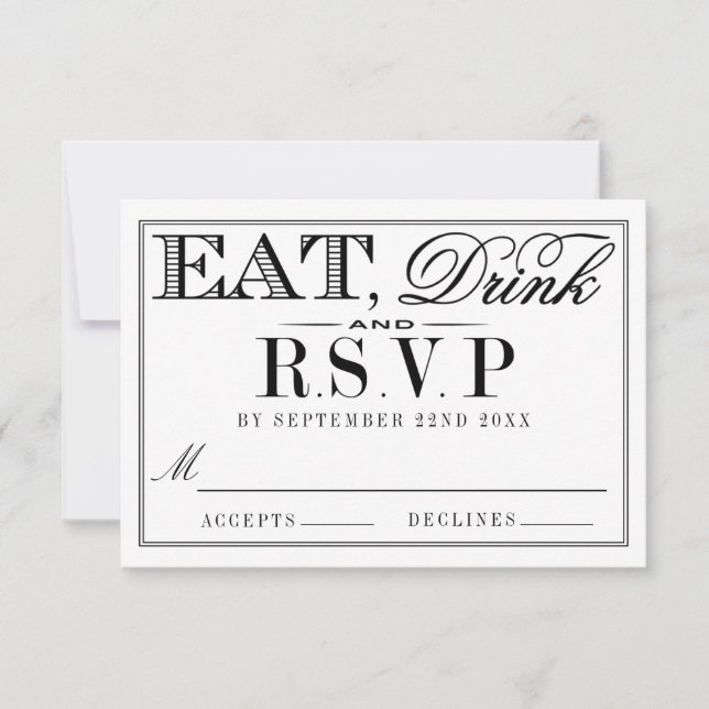 Eat, Drink & Be Married Modern Black/White Wedding RSVP Card (Front)