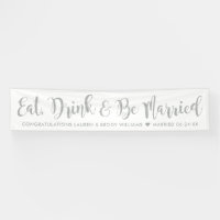 Eat Drink Be Married Modern Silver Script Wedding