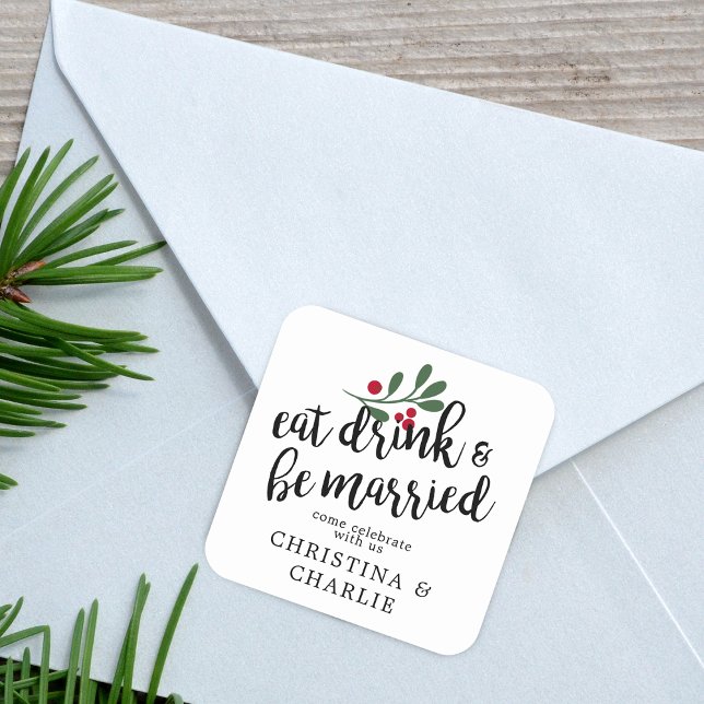 Eat Drink & Be Married Personalised Square Sticker (Eat Drink & Be Married Personalized Square Sticker)