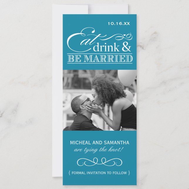 Eat, Drink & be Married - Photo Save the Date (Front)