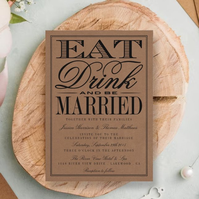 Eat, Drink & Be Married Rustic Kraft Wedding Invitation (Creator Uploaded)