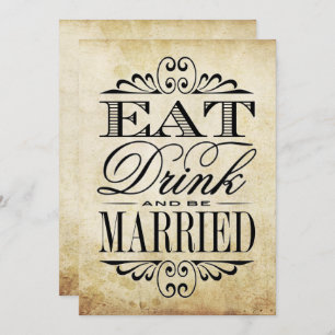 Eat, Drink & Be Married - Vintage Wedding Sign