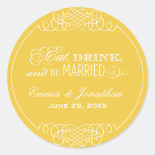 Eat Drink Be Married Yellow Monogram Classic Round Sticker