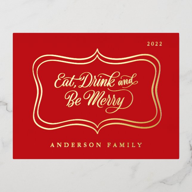 Eat Drink & be Merry Christmas Classic Gold Frame Foil Holiday Postcard (Front)