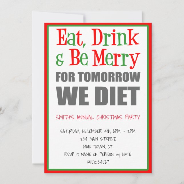 Eat Drink Be Merry Funny Christmas Party Invitation (Front)