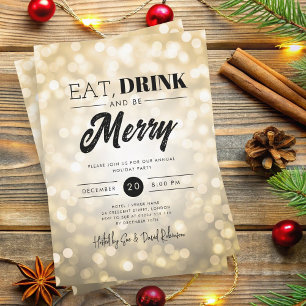 Eat, Drink Be Merry Gold Bokeh Holiday Xmas Invitation