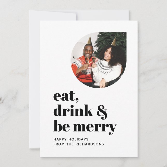 Eat Drink & Be Merry Minimalist Family Photo 2022 Holiday Card (Front)