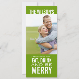 EAT DRINK BE MERRY PHOTO CHRISTMAS CARD GREEN