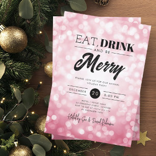 Eat, Drink Be Merry Rose Gold Bokeh Holiday Xmas Invitation
