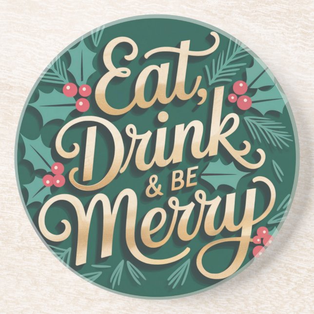 Eat Drink & Be Merry Round Coaster (Front)
