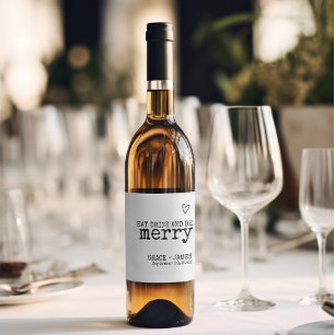 Eat Drink Be Merry Typewriter Typography Wedding Wine Label