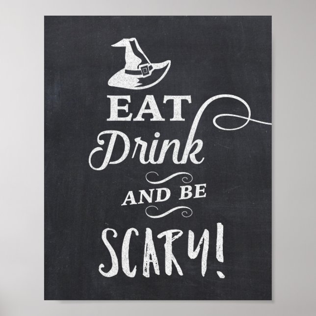 Eat Drink & Be Scary Halloween Chalkboard Sign (Front)