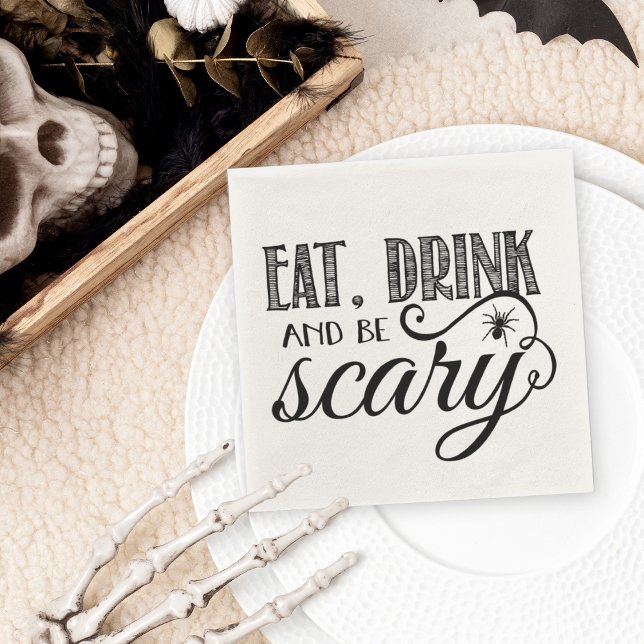 Eat, Drink & Be Scary Halloween Party Napkin (Creator Uploaded)