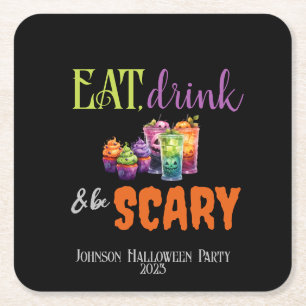 Eat, Drink & Be Scary Halloween Party Neon Retro Square Paper Coaster