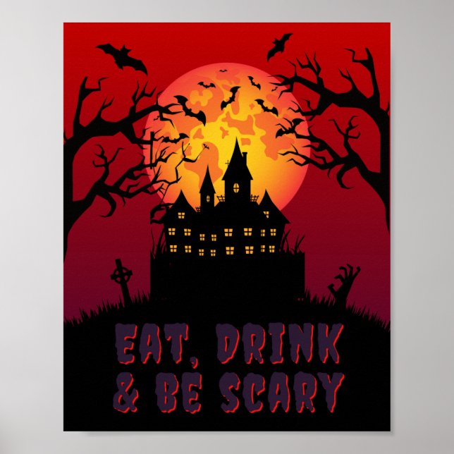 Eat, Drink & Be Scary Halloween Poster (Front)