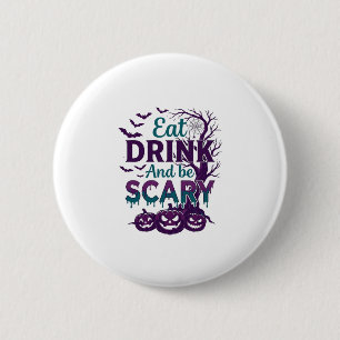 Eat Drink Be Scary Halloween Spooky Tree Pumpkins_ 6 Cm Round Badge