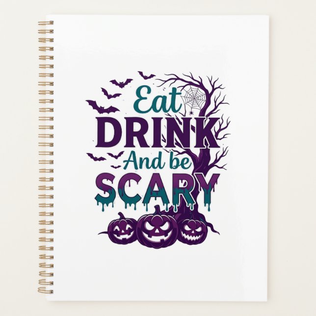 Eat Drink Be Scary Halloween Spooky Tree Pumpkins_ Planner (Front)