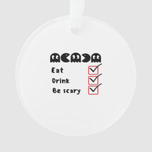 Eat Drink Be Scary Minimal Clean Ornament