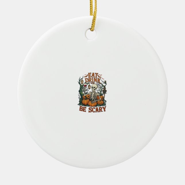 Eat Drink Be Scary Skeleton Halloween Pumpkins_1 Ceramic Tree Decoration (Front)